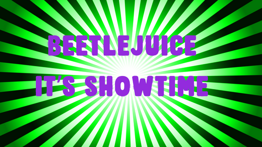 Beetlejuice-It's Showtime