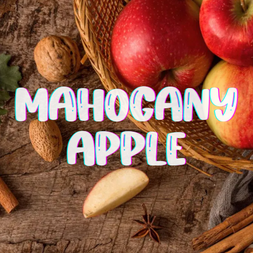 Mahogany Apple (New Release)