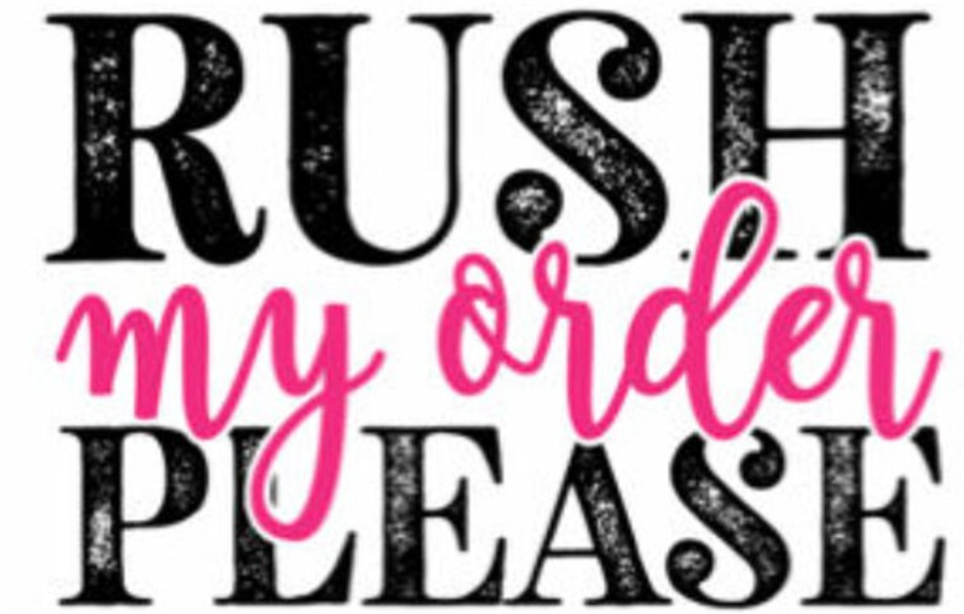 Rush My Order! Read Description and Leave Note at Checkout Please!