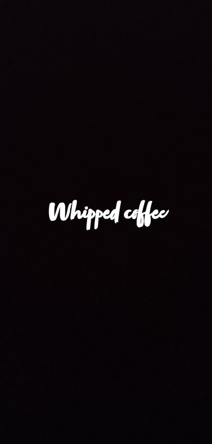 Whipped Coffee (Discontinued when out)